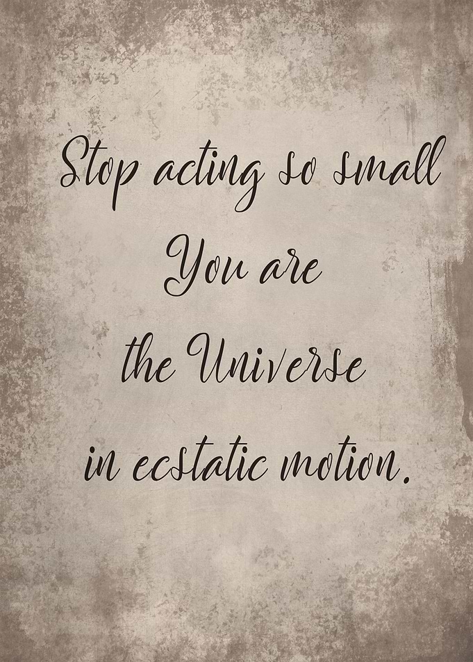 Stop acting so small