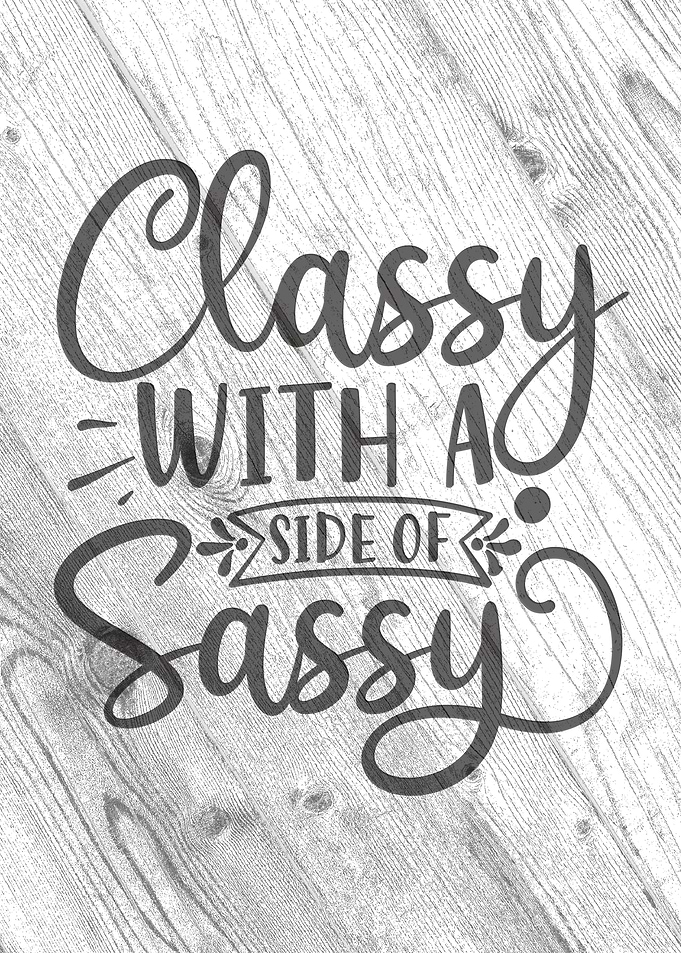 Classy with a side of sass