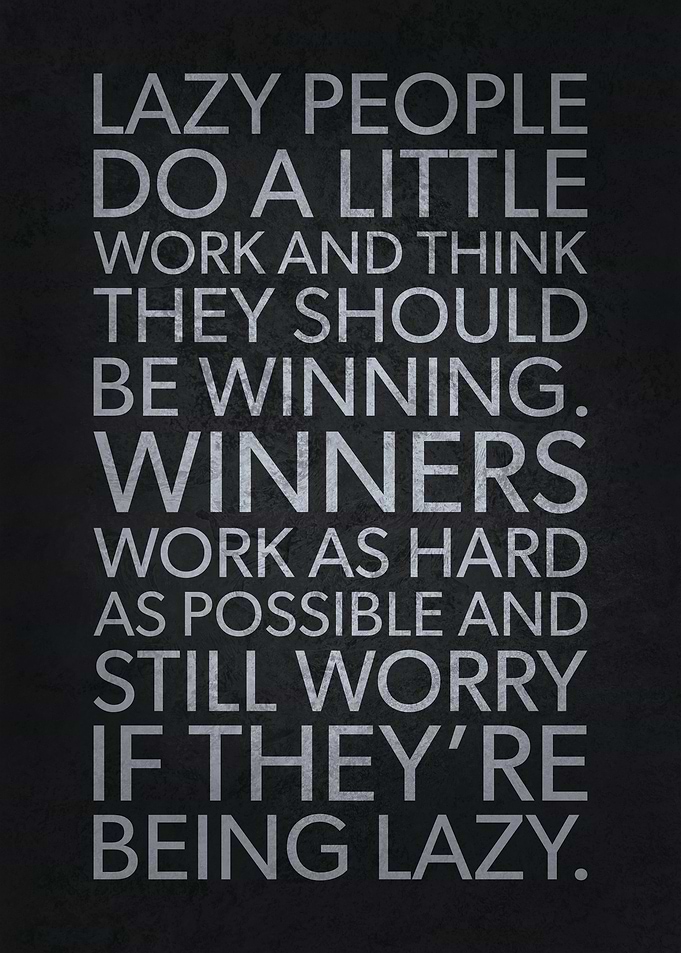 Lazy People vs Winners