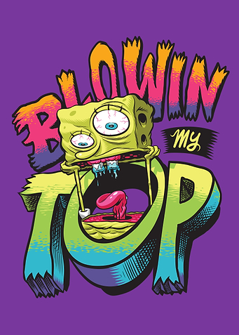 Blowin My Top