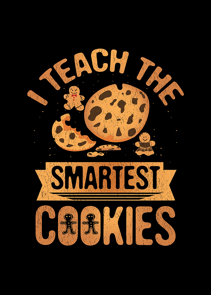 Teach The Smartest Cookies