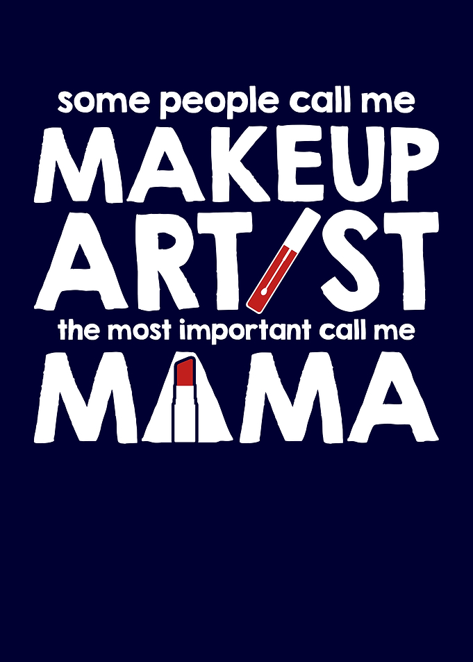 Makeup Artist Mama