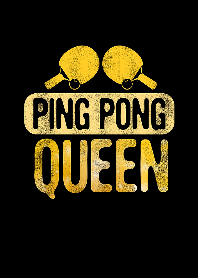 Ping Pong Queen Table