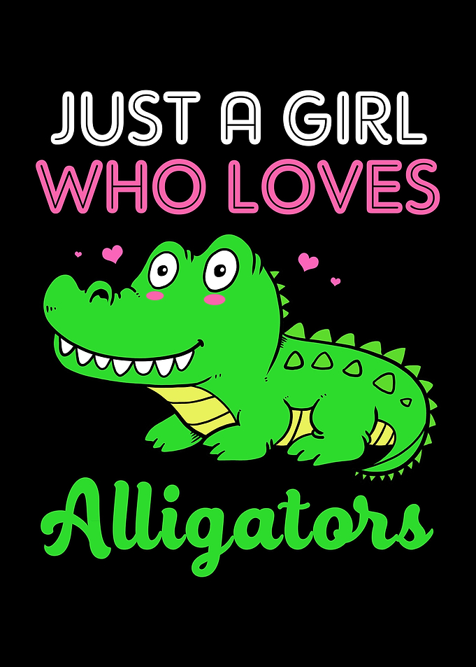I Love Alligators