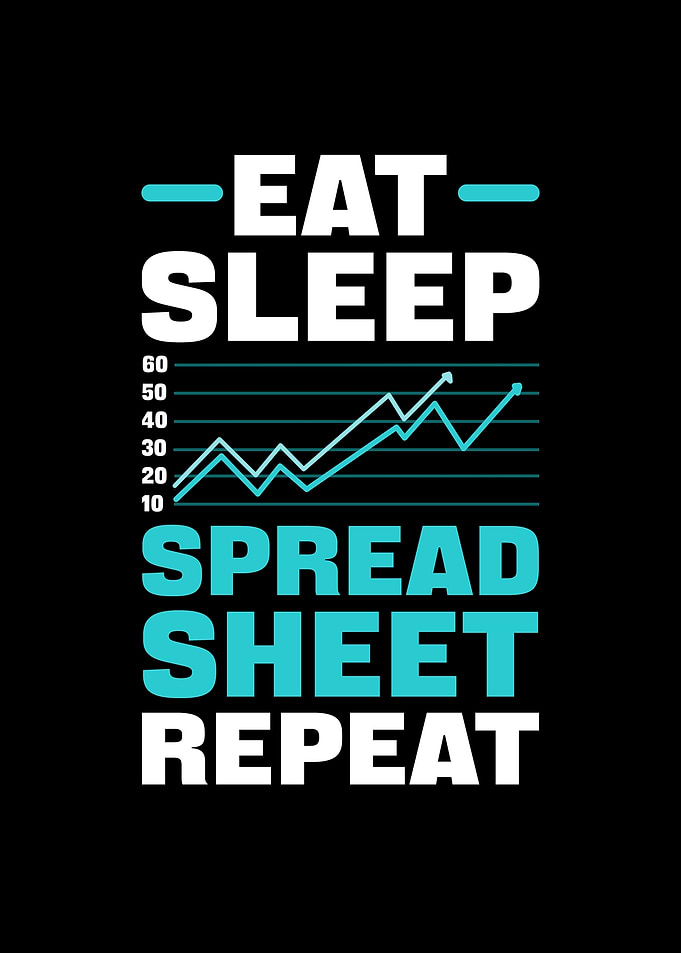 Eat Sleep Spreadsheets