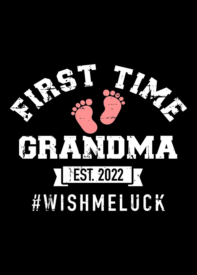 First time grandma 2022 wi