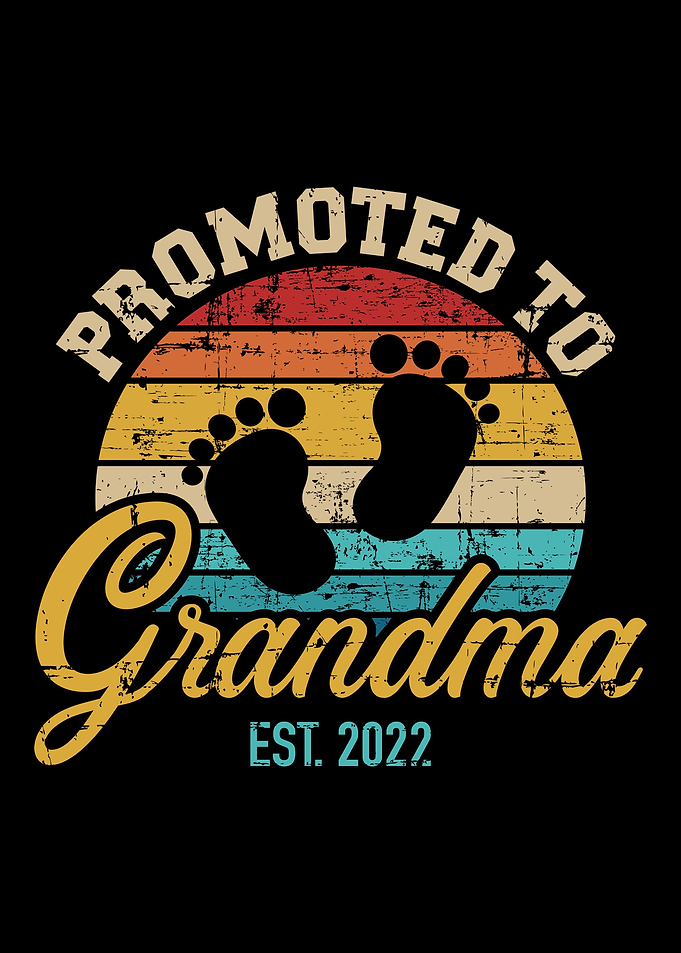 Promoted to grandma 2022 v