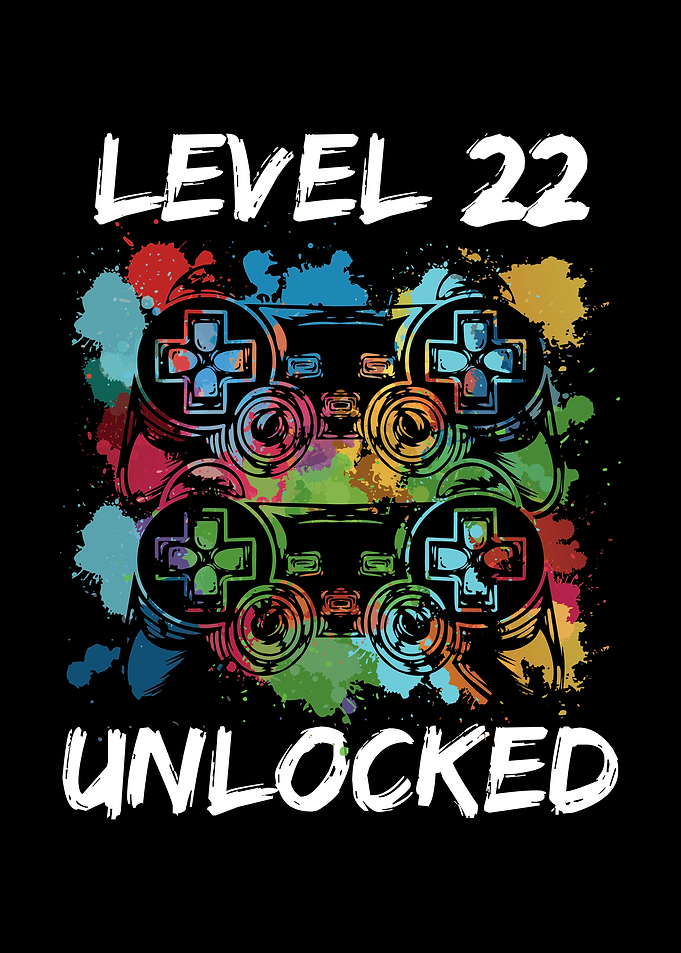 22 birthday gamer level
