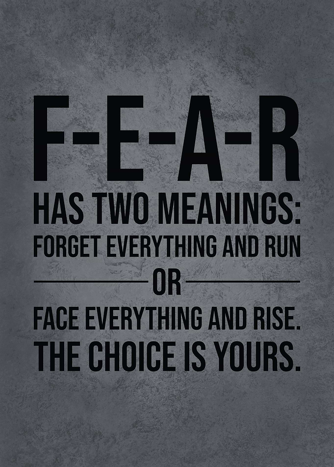FEAR Has Two Meanings