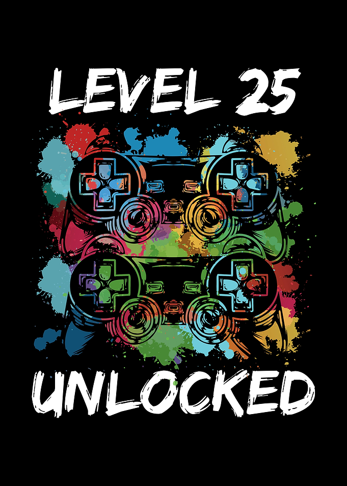 25 birthday gamer level