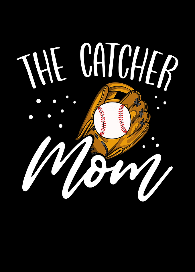 The catcher mom