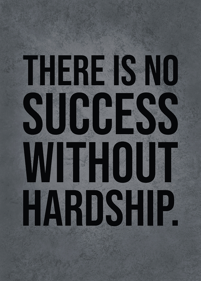 Success vs Hardship