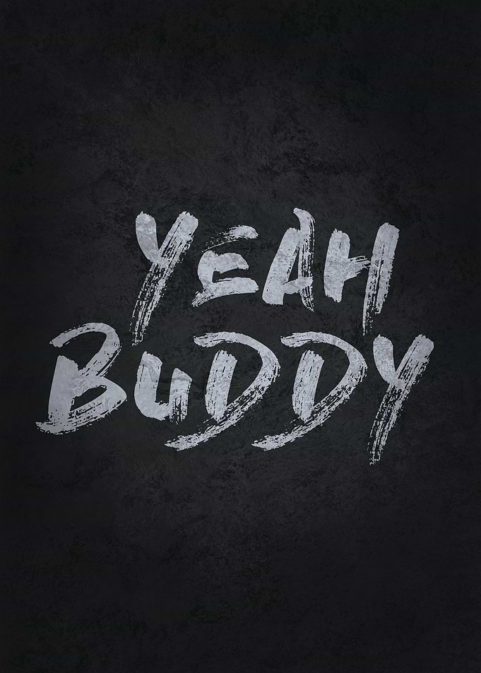 Yeah Buddy