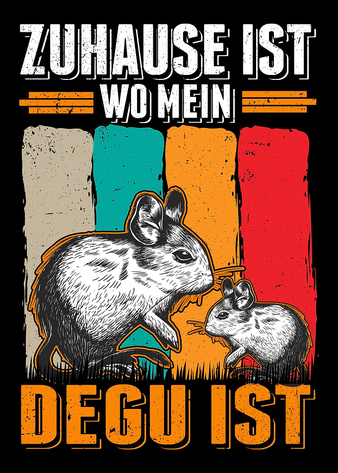 Zuhause ist wo mein Degu i