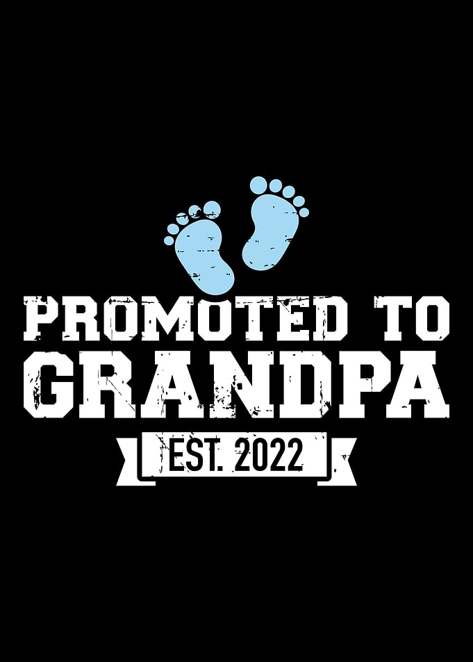 Promoted to grandpa est 2