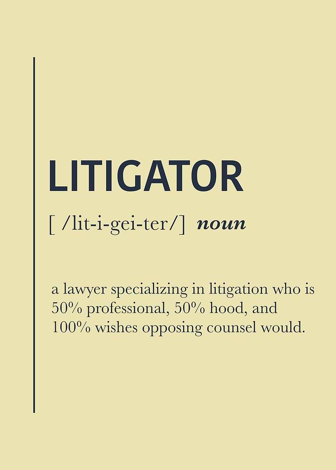 Litigator