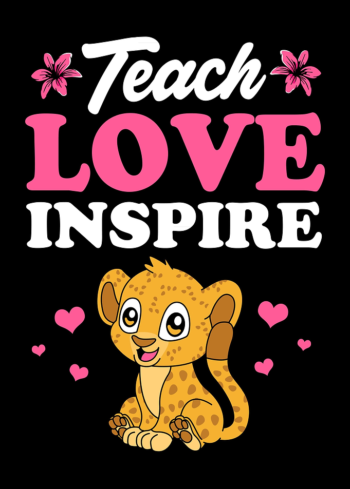 Teach Love Inspire