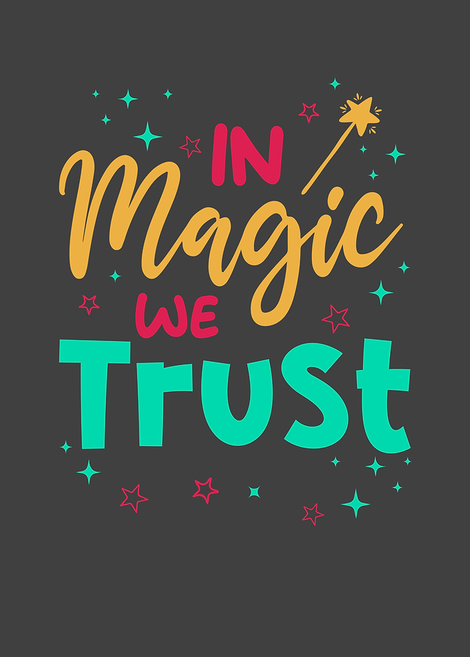 In Magic we trust