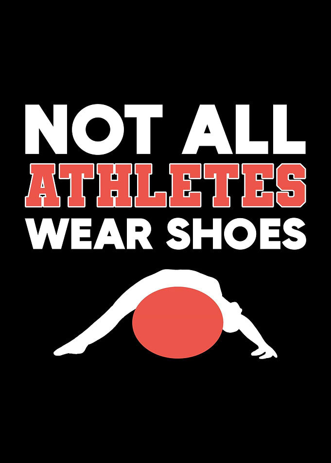 Not All Athletes Wear Shoe