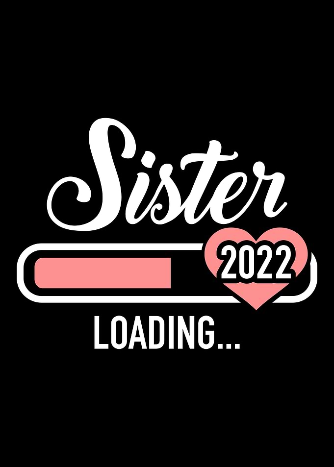 Sister 2022 loading for pr