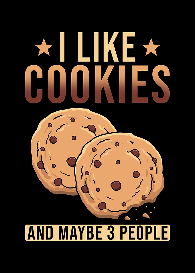 I like Cookies and maybe 3