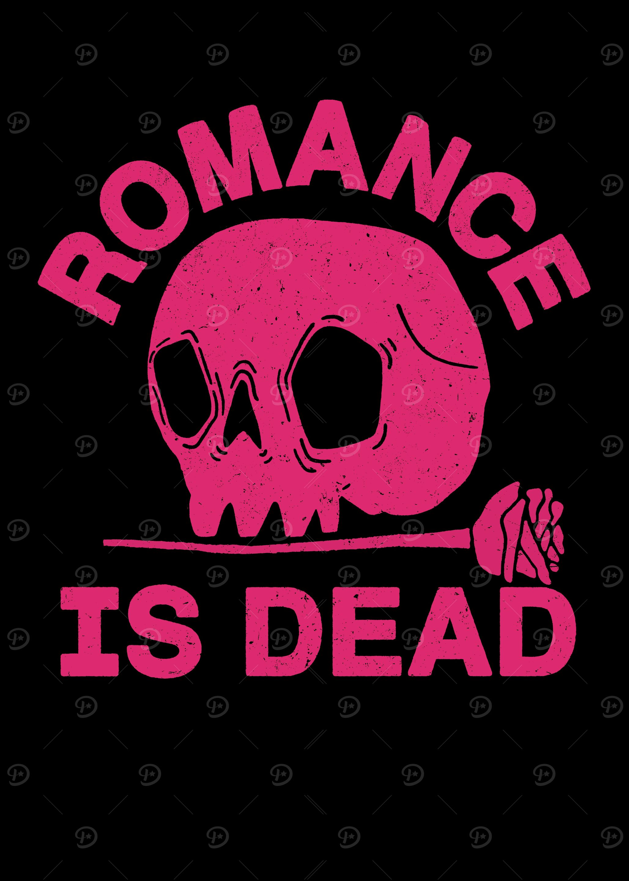 Romance is Dead