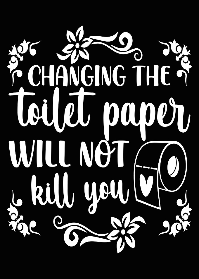 Changing the toilet Poster