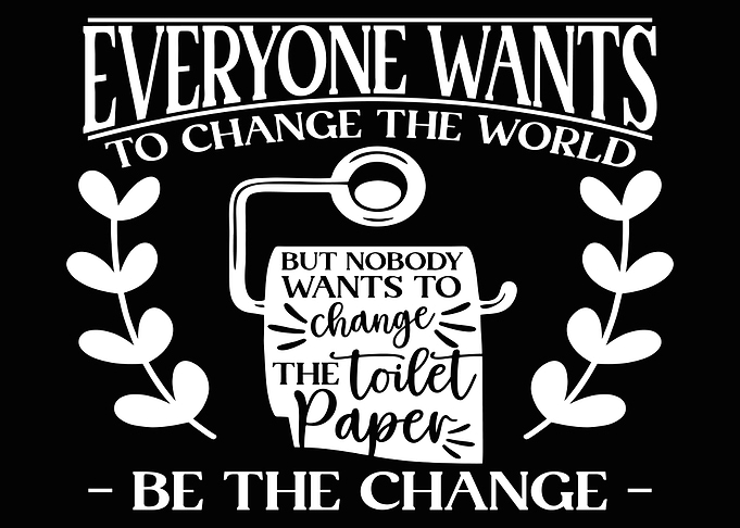everyone wants change