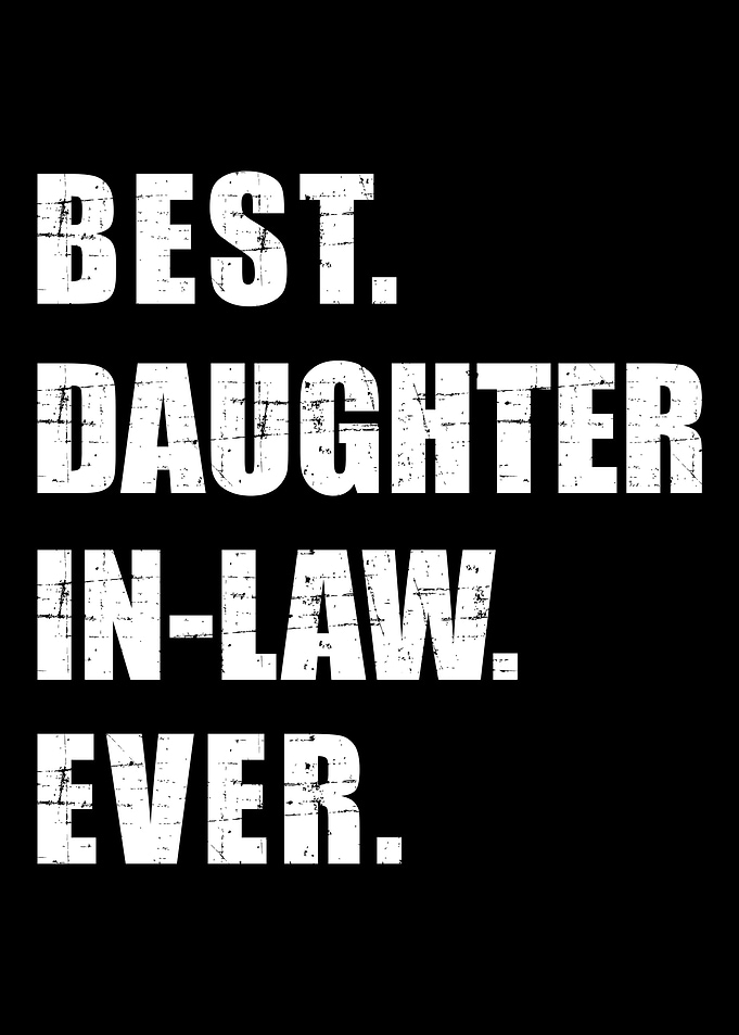Best daughterinlaw ever