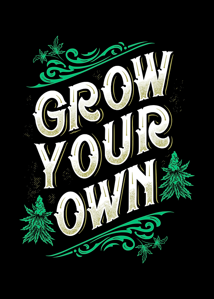 Grow Your Own