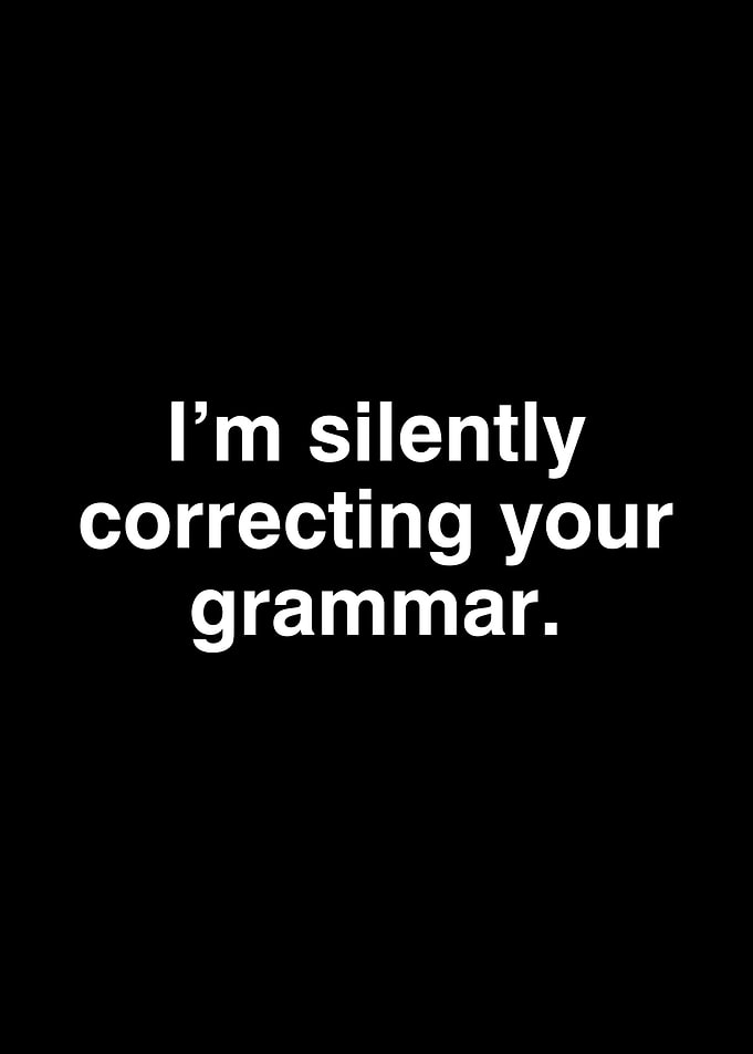 Correcting your grammar
