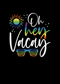 Oh hey summer vacay