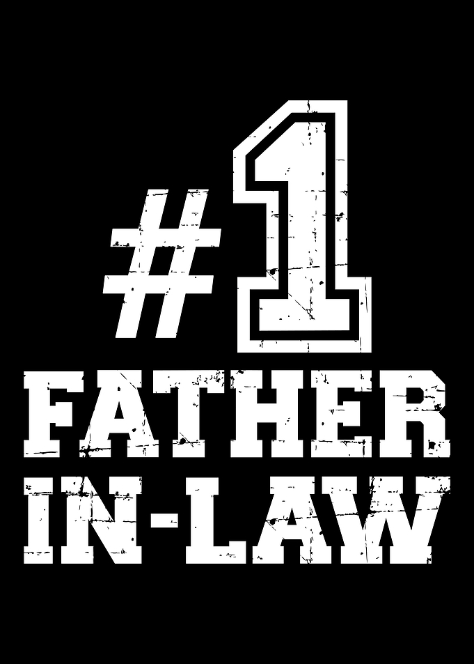 Number one 1 fatherinlaw