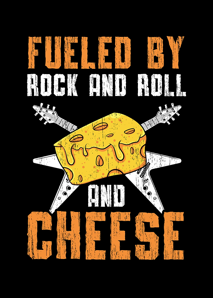 Rock And Roll And Cheese