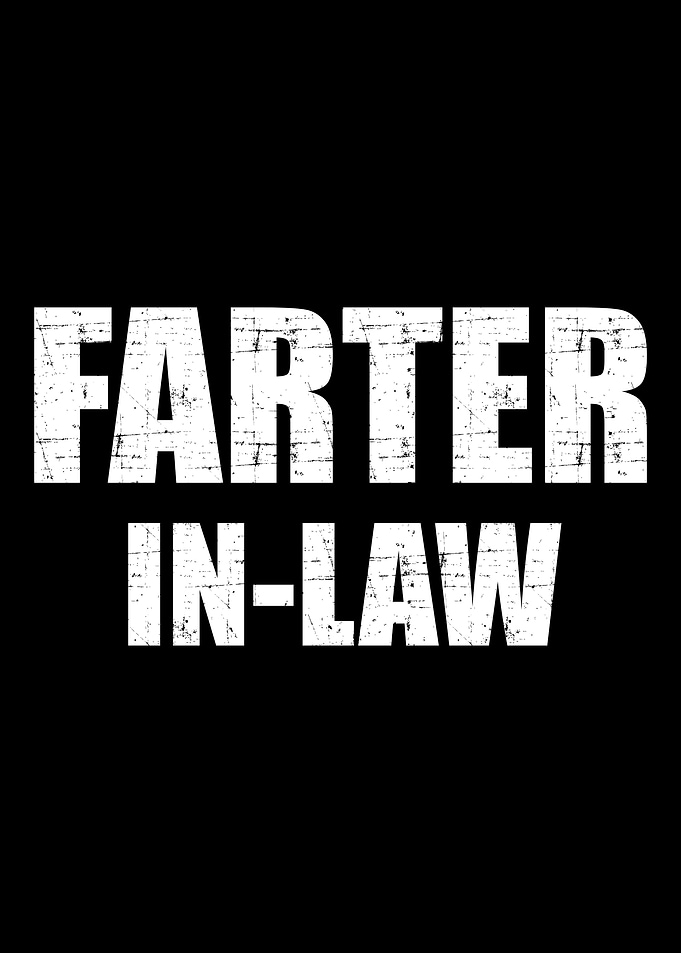 Funny farter inlaw for fa