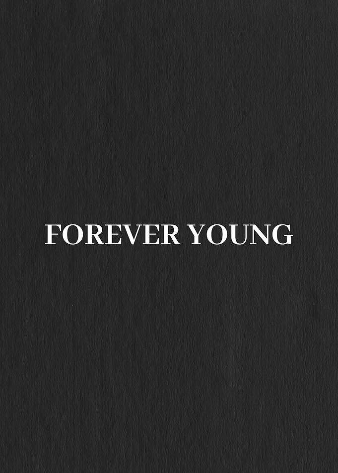 Forever Young