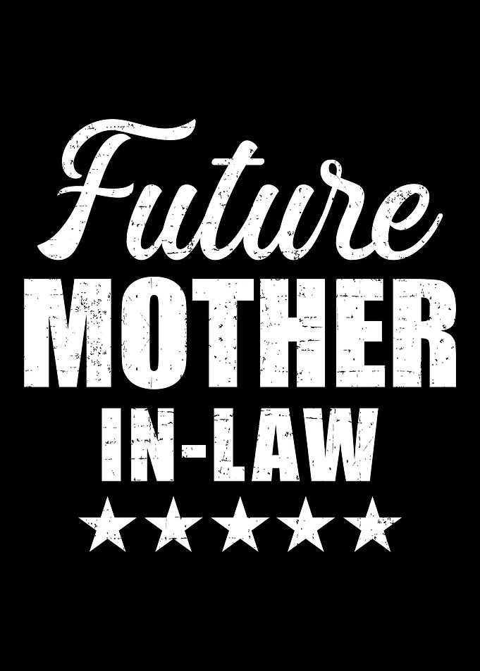 Future motherinlaw for w