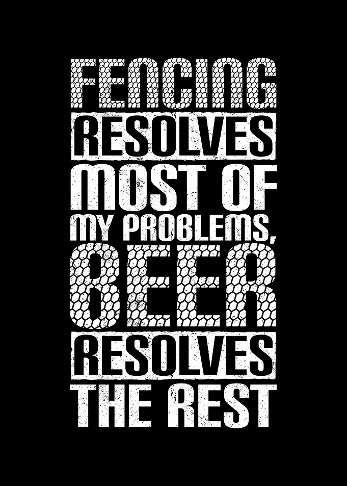 Fencing And Beer
