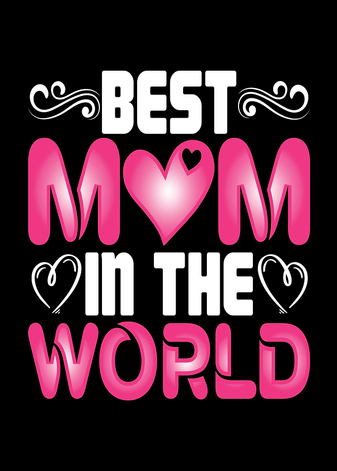Best Mom In The World