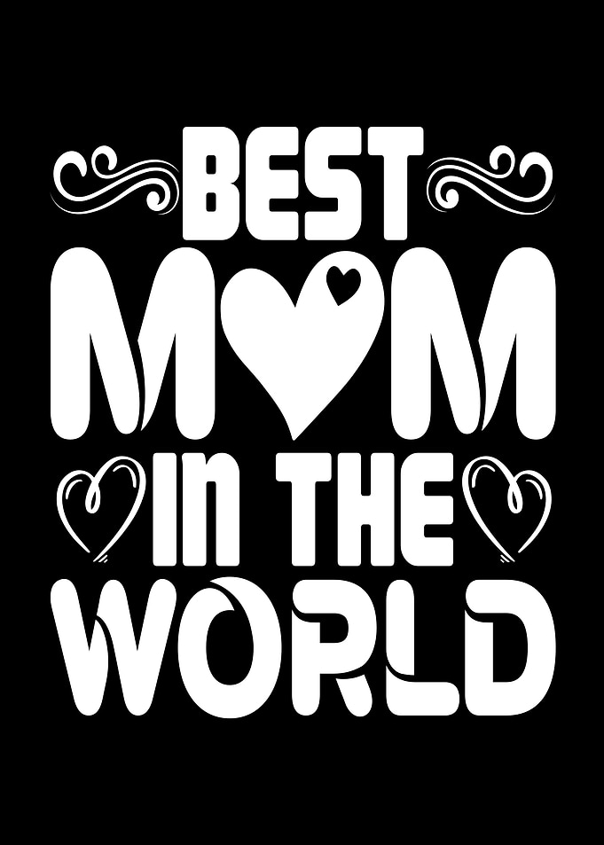 Best Mom In The World