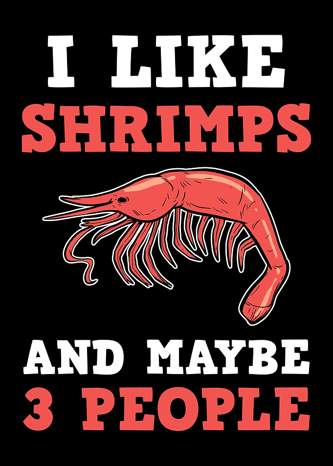 I Like Shrimps