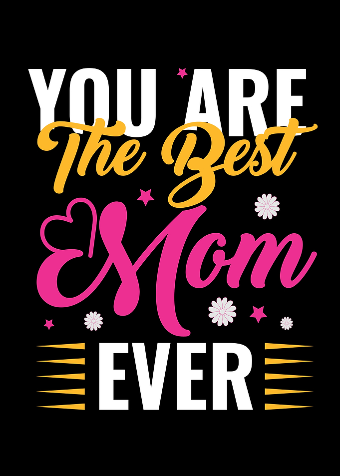 Best Mom Ever