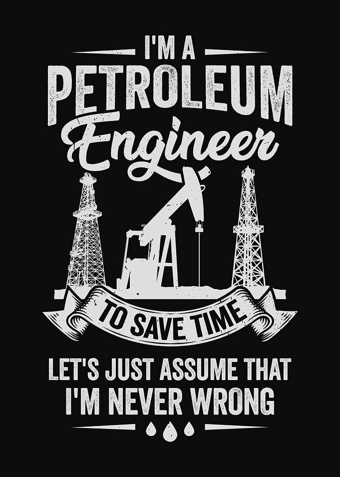 Petroleum Engineer Design