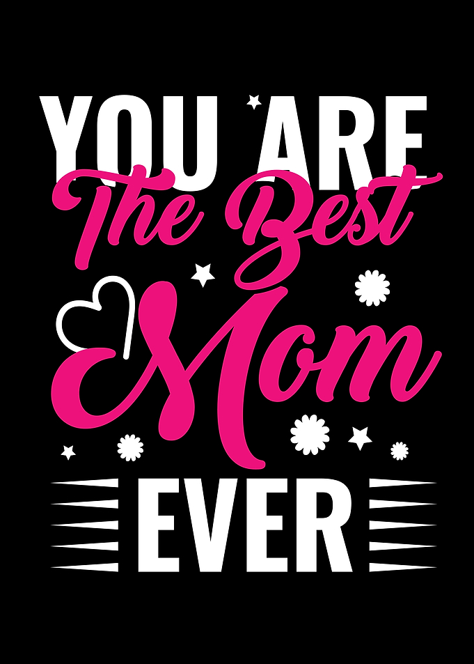 Best Mom Ever