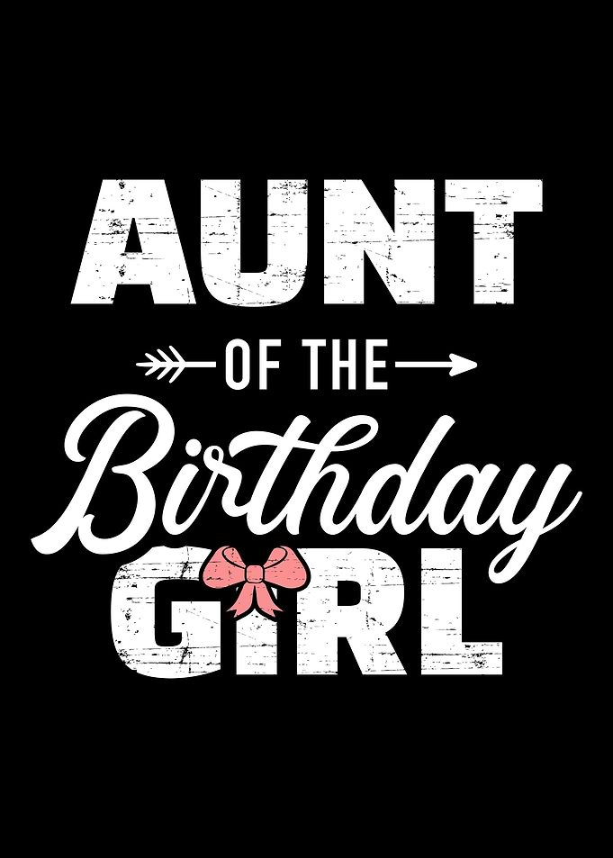 Aunt of the birthday daugh