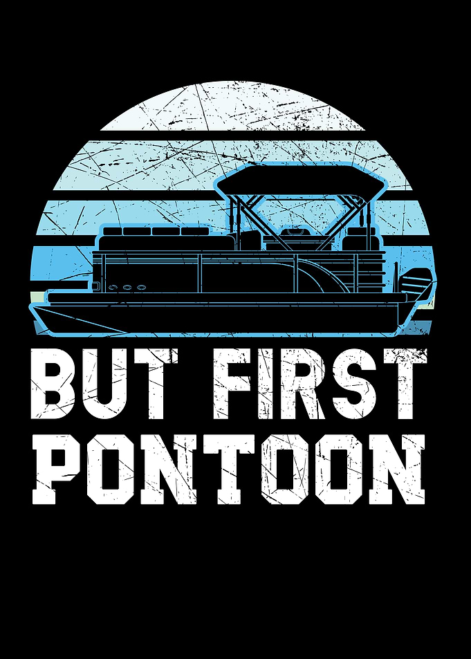 But First Pontoon
