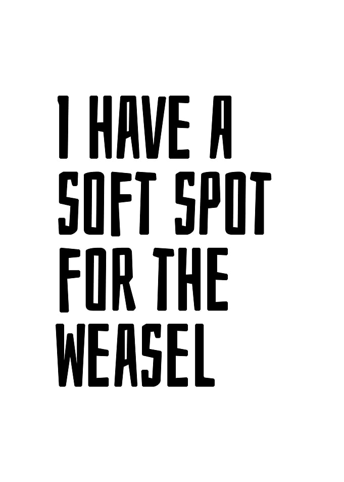 Soft spot for the Weasel
