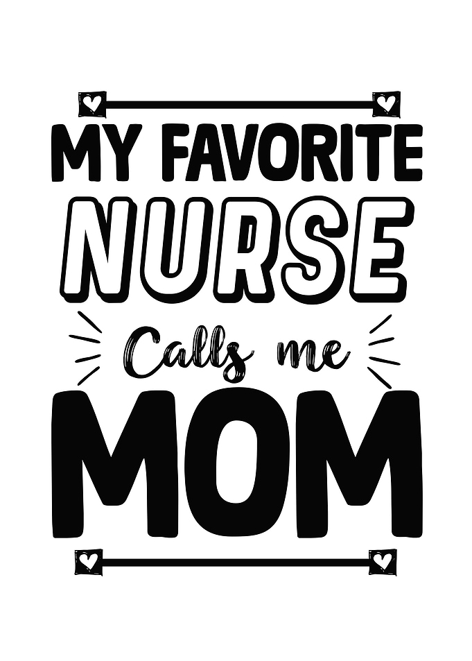 My Favorite Nurse Calls Me