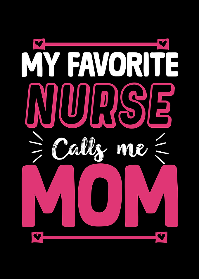 My Favorite Nurse Calls Me