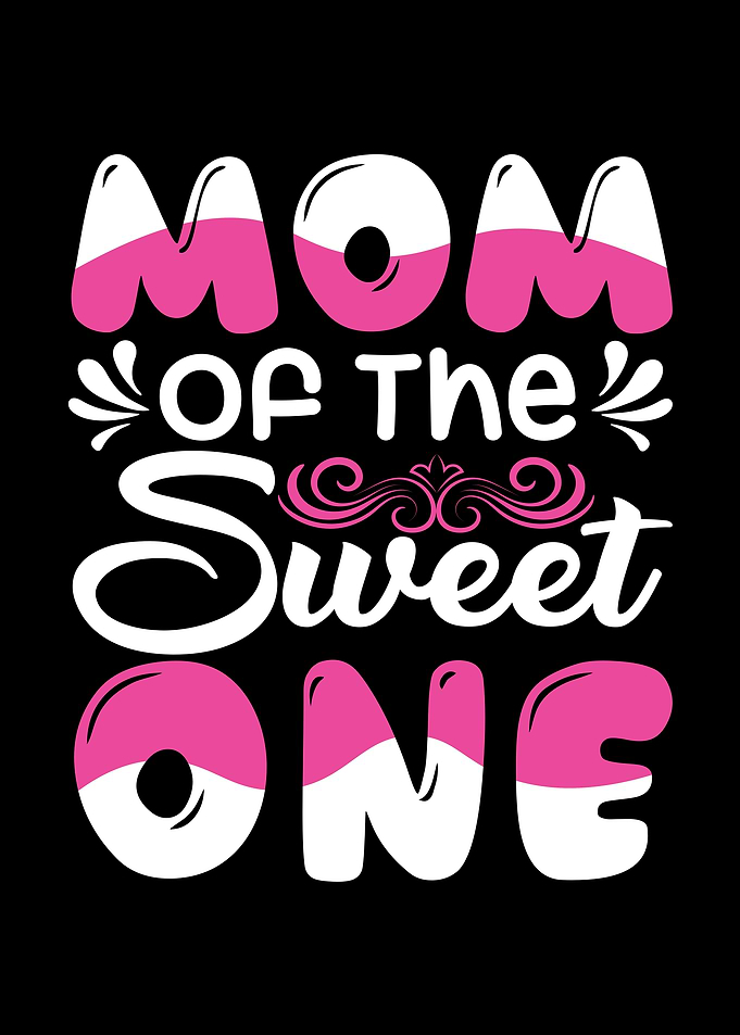 Mom Of The Sweet One